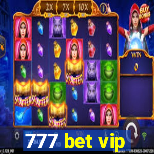 777 bet vip